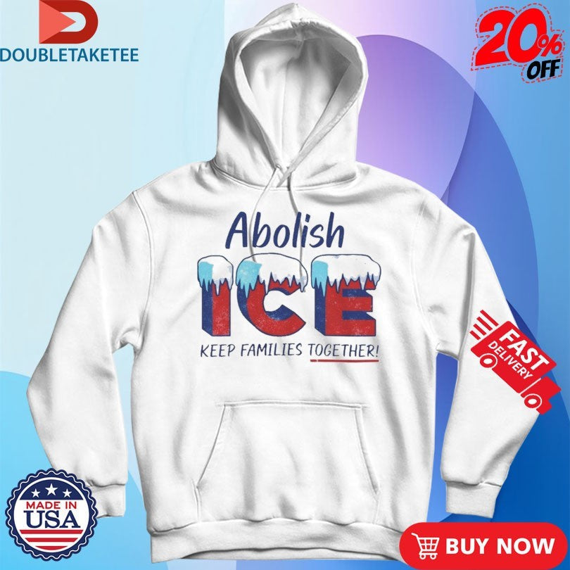 Official Abolish Ice Keep Families Together Ice Shirts Unisex , , , Long Sleeve Tee
