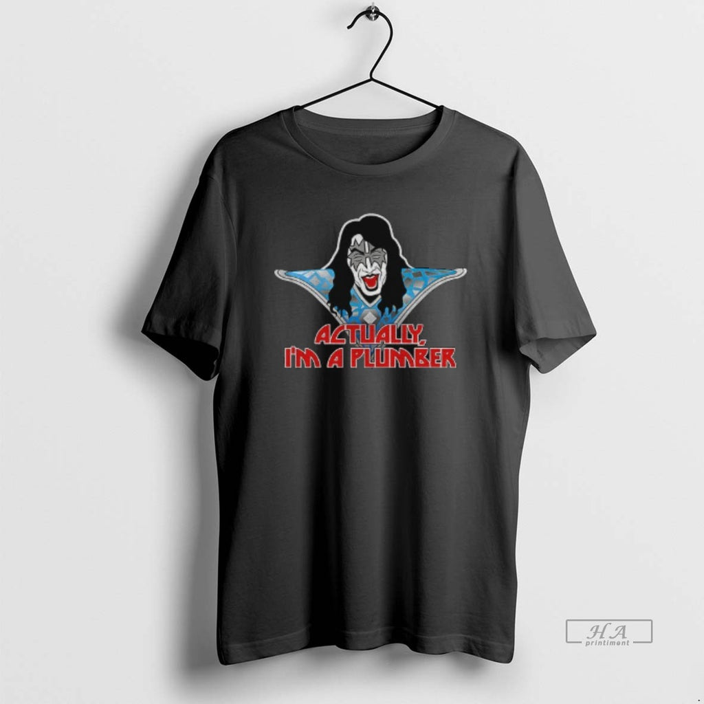 Official Ace Frehley Actually Im A Plumber