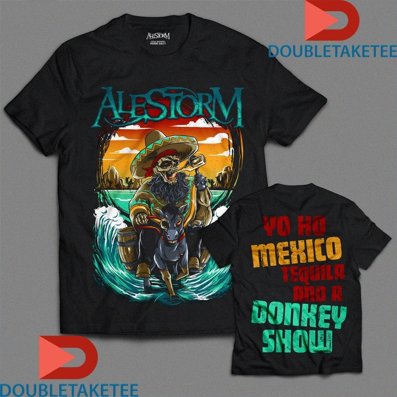 Official Alestorm Mexico Dokey Show Shirts Unisex , , , Long Sleeve Tee