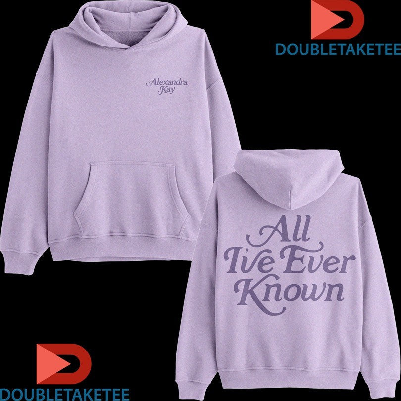 Official Alexandra Kay All I’ve Ever Known Shirts Unisex , , , Long Sleeve Tee