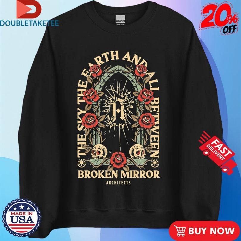 Official Architects The Place Where The Heavens Are Haunted Broken Mirror Heavens Shirts Unisex , , , Long Sleeve Tee