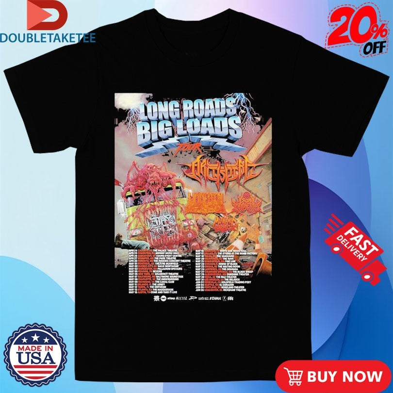 Official Archspire Long Roads Big Loads Tour 2026 Dates North American City Shirts Unisex , , , Long Sleeve Tee