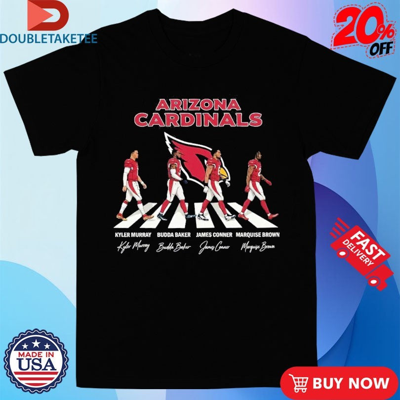 Official Arizona Cardinals With Kyley Murray Budda Baker And James Conner Marquise Brown Abbey Road Walking Signature Shirts