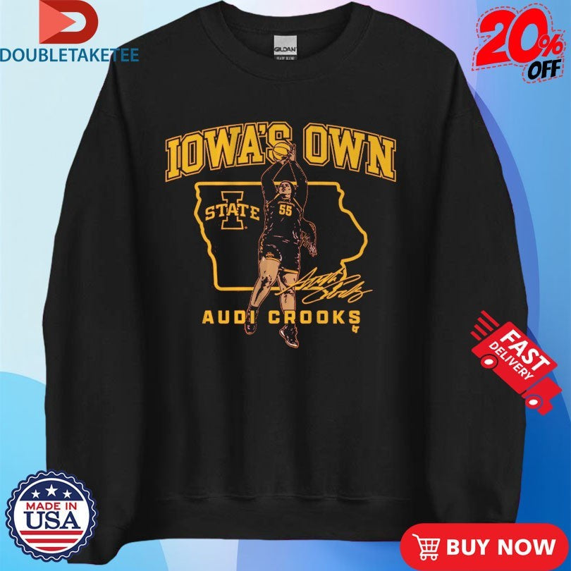 Official Audi Crooks State Star Iowa’s Own State Cyclones Basketball Shirts Unisex , , , Long Sleeve Tee