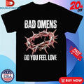 Official Bad Omens Do You Feel Love North America 2026 Tour With Beartooth And President Crown Of Thorns Shirts