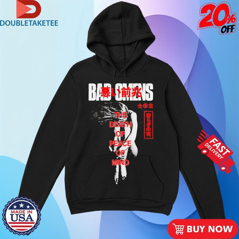 Official Bad Omens The Death Of Peace Of Mind Take Me First Shirts Unisex , , , Long Sleeve Tee
