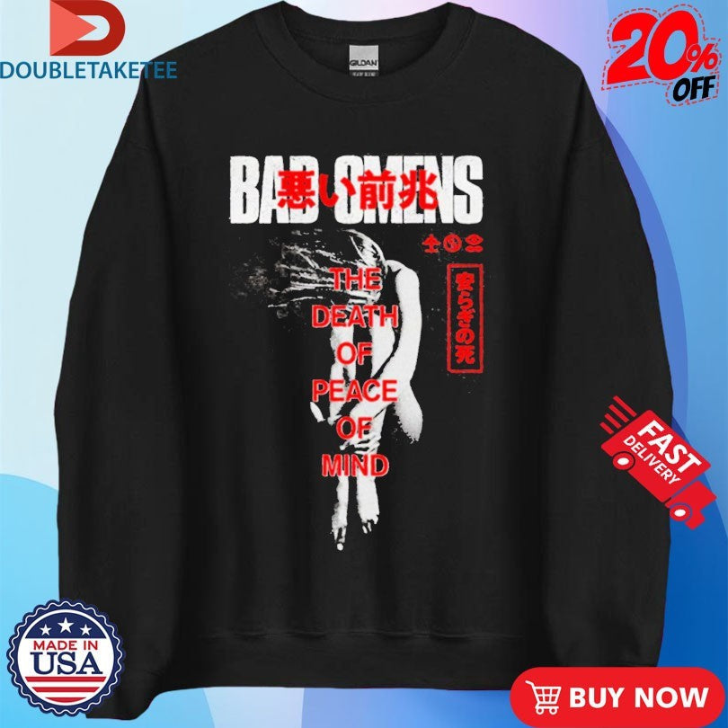 Official Bad Omens The Death Of Peace Of Mind Take Me First Shirts Unisex , , , Long Sleeve Tee