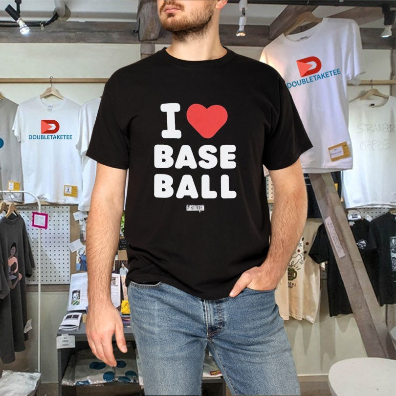 Official Baseballism I Love Baseball Shirts Unisex , , , Long Sleeve Tee