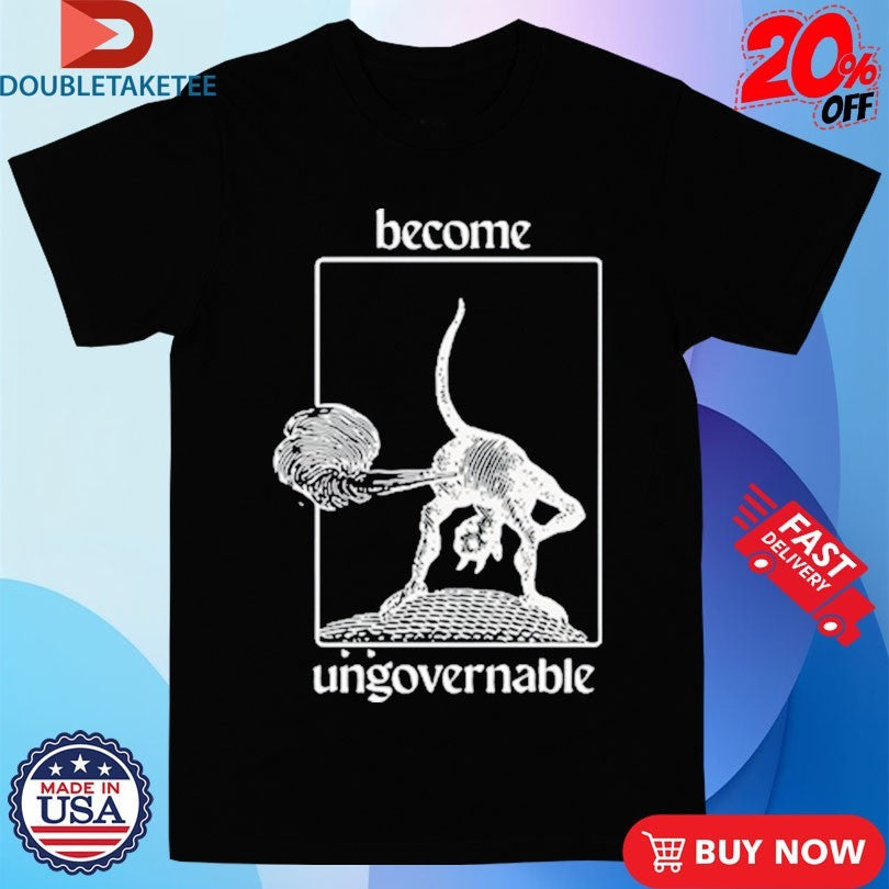 Official Become Ungovernable Shirts Unisex , , , Long Sleeve Tee