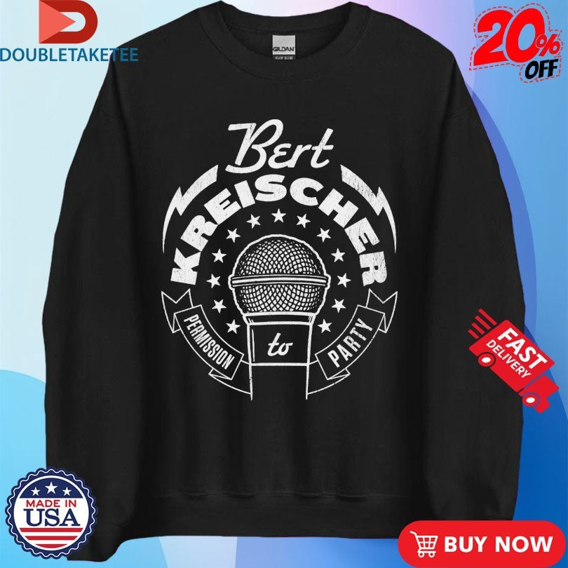 Official Bert Bertbert Permission To Party Stars Mic Shirts Unisex , , , Long Sleeve Tee