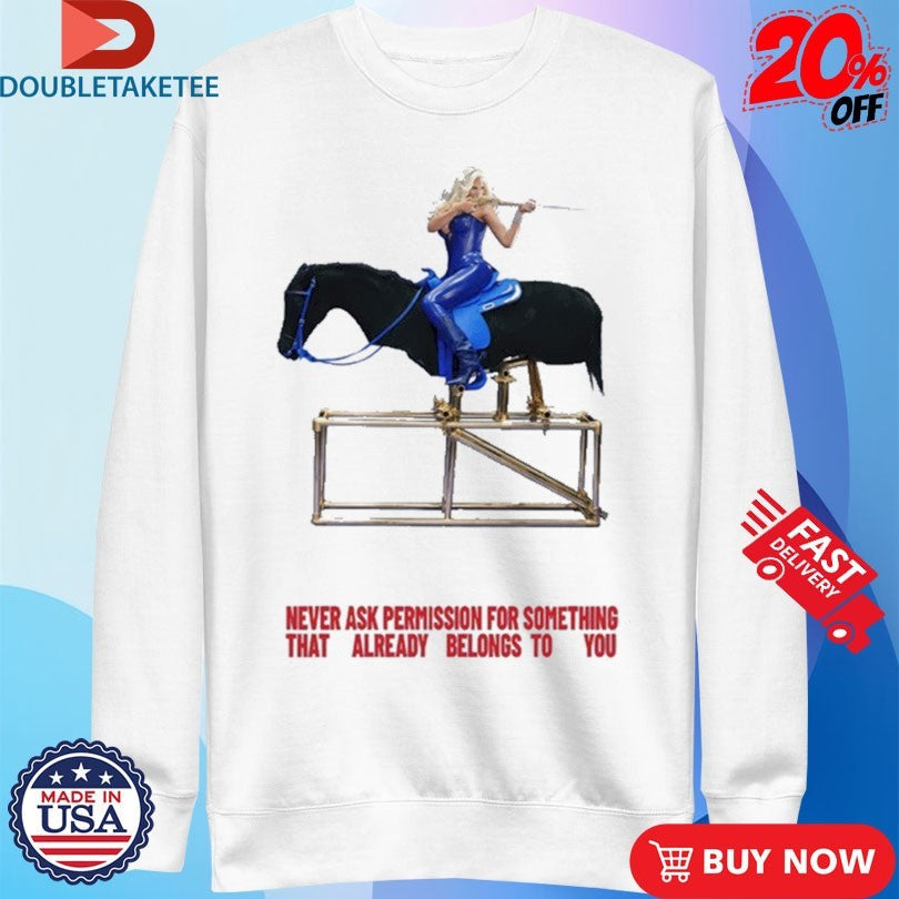 Official Beyoncé American Requiem Never Ask Permission For Something That Already Belongs To You Shirts