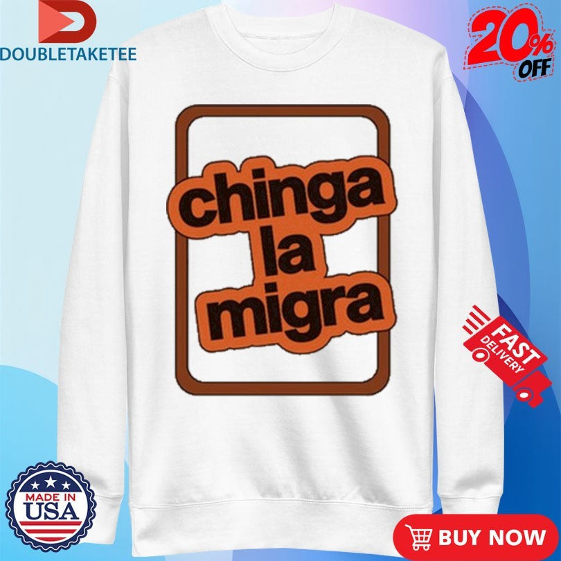 Official Chinga La Migra Shirts Unisex , , , Long Sleeve Tee