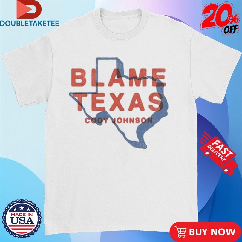 Official Cody Johnson Blame Texas Shirts Unisex , , , Long Sleeve Tee