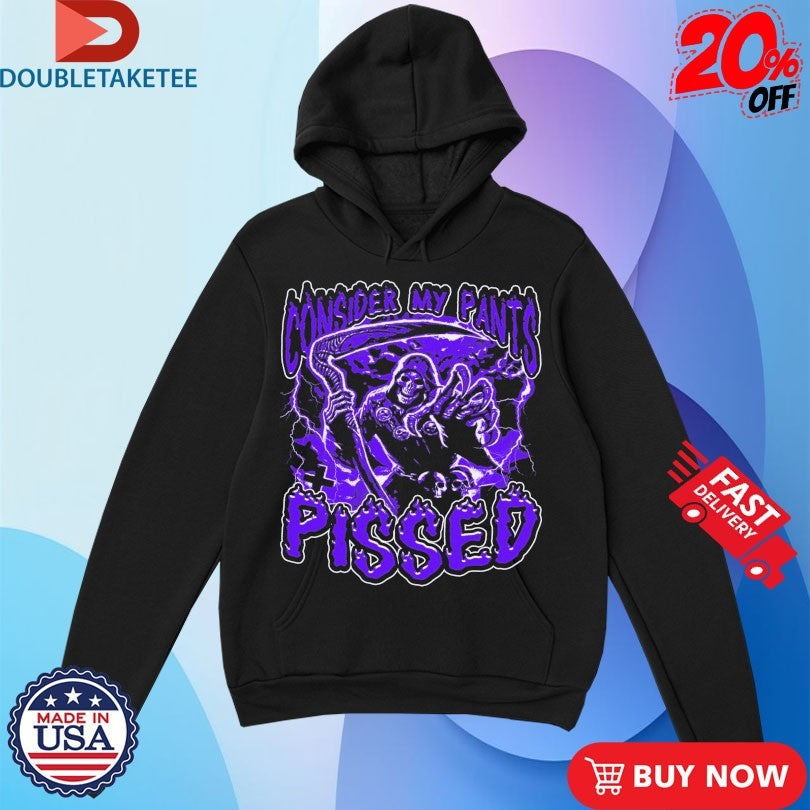 Official Consider My Pants Pissed Grim Reaper Shirts Unisex , , , Long Sleeve Tee