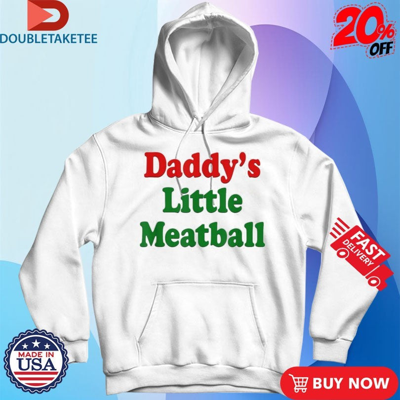 Official Cortisa Star Daddy’s Little Meatball Shirts Unisex , , , Long Sleeve Tee