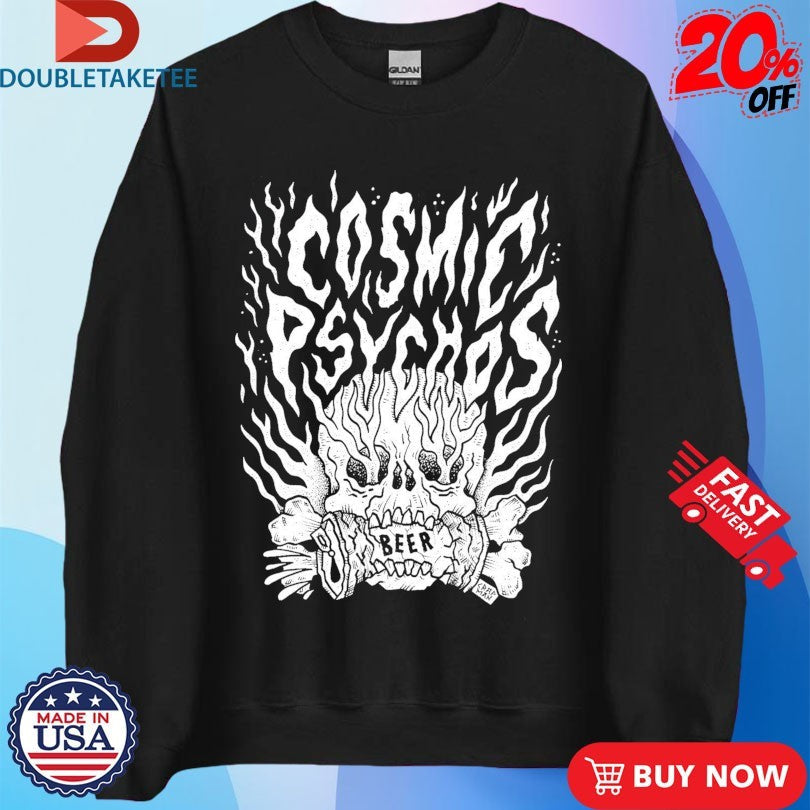 Official Cosmic Psychos Beer Crusher Shirts Unisex , , , Long Sleeve Tee