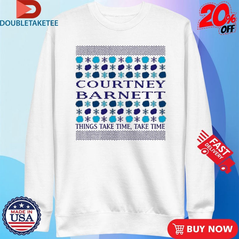 Official Courtney Barnett Things Take Time Holiday Ugly Christmas Shirts Unisex , , , Long Sleeve Tee