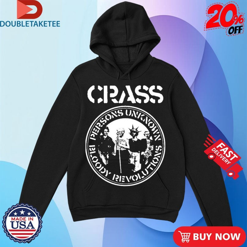 Official Crass Persons Unknown Bloody Revolutions Shirts Unisex , , , Long Sleeve Tee
