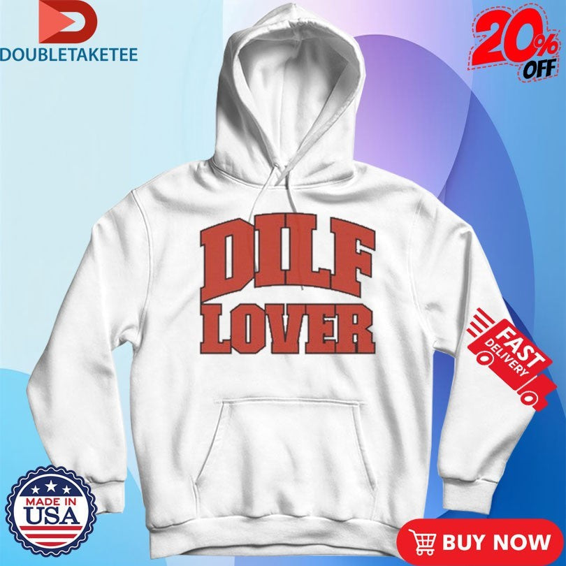 Official DILF Lover Shirts Unisex , , , Long Sleeve Tee