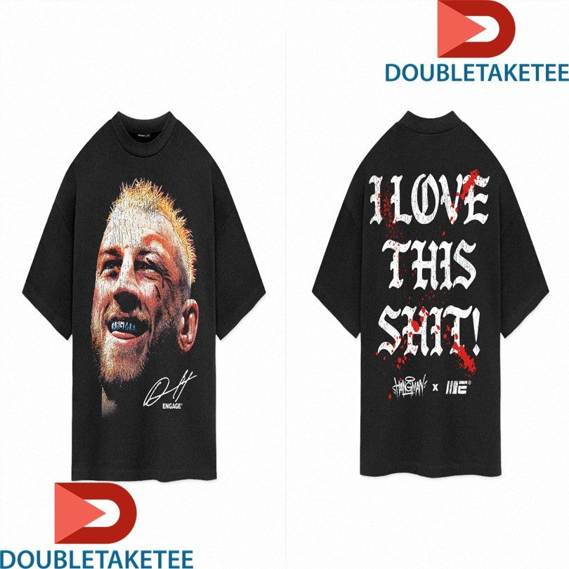 Official Dan Hooker I Love This Shit Portrait Engage Shirts Unisex , , , Long Sleeve Tee
