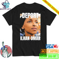 Deport Ilhan Omar Shirt