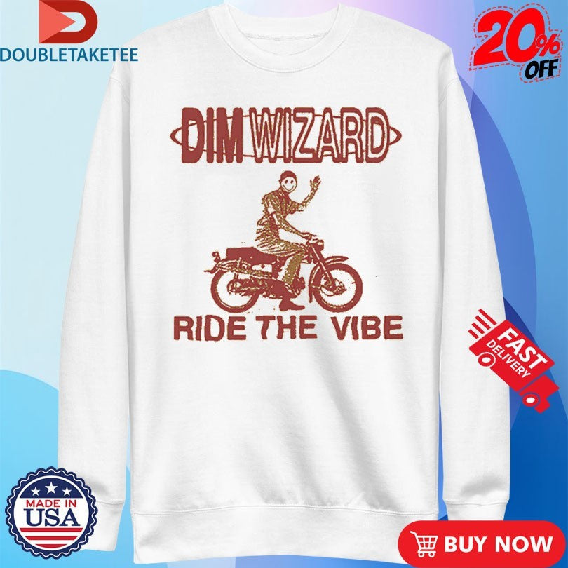 Official Dim Wizard Ride The Vibe Motor Smiley Shirts Unisex , , , Long Sleeve Tee