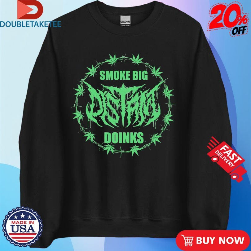 Official Distant Smoke Big Doinks Shirts Unisex , , , Long Sleeve Tee