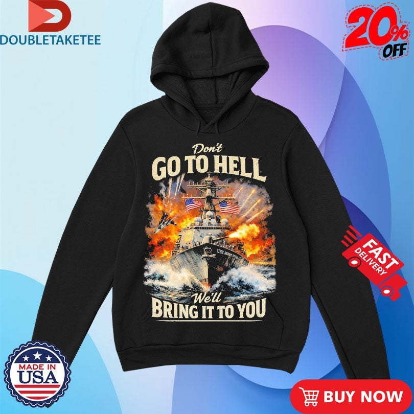 Official Don’t Go To Hell We’ll Bring The Fire American Flag Shirts Unisex , , , Long Sleeve Tee