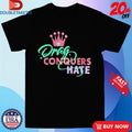 Official Drag Conquers Hate Human Rights Campaign Shirts Unisex , , , Long Sleeve Tee