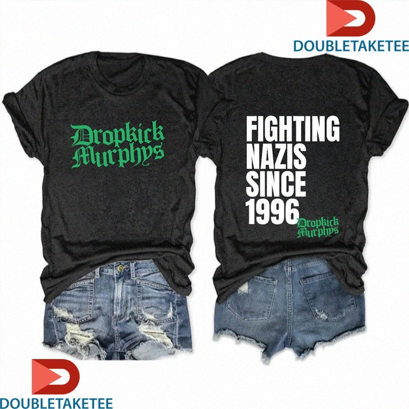 Official Dropkick Murphys Fighting Nazis Since 1996 Shirts Unisex , , , Long Sleeve Tee