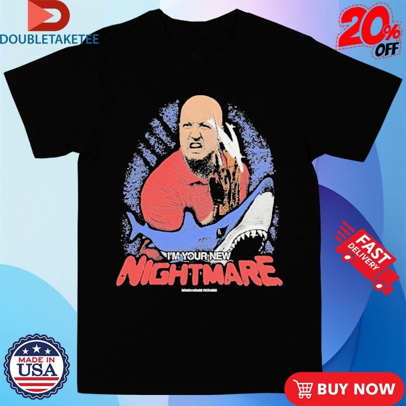 Official Eastbound &amp; Down I’m Your New Nightmare Rough House Pictures Shark Shirts