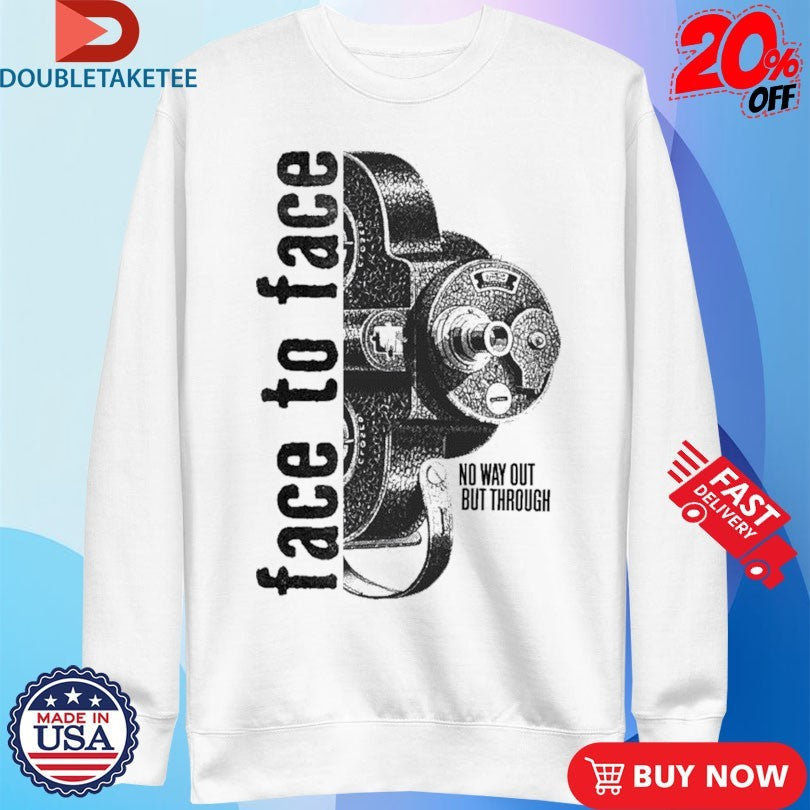 Official Face To Face No Way Out But Through Shirts Unisex , , , Long Sleeve Tee