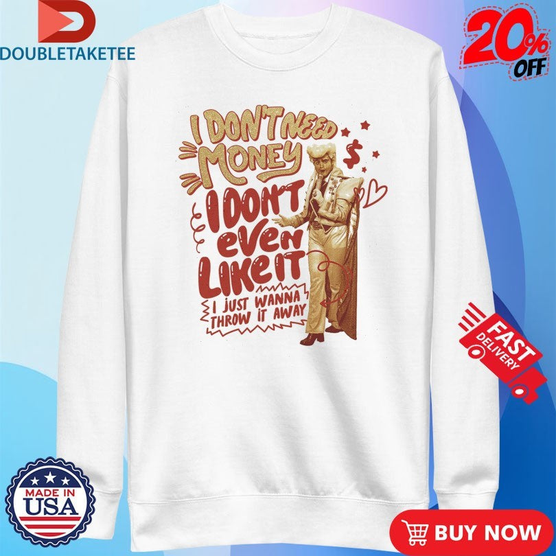 Official Fanoli I Don’t Need Money I Don’t Even Like It I Just Wanna Throw It Away Shirts