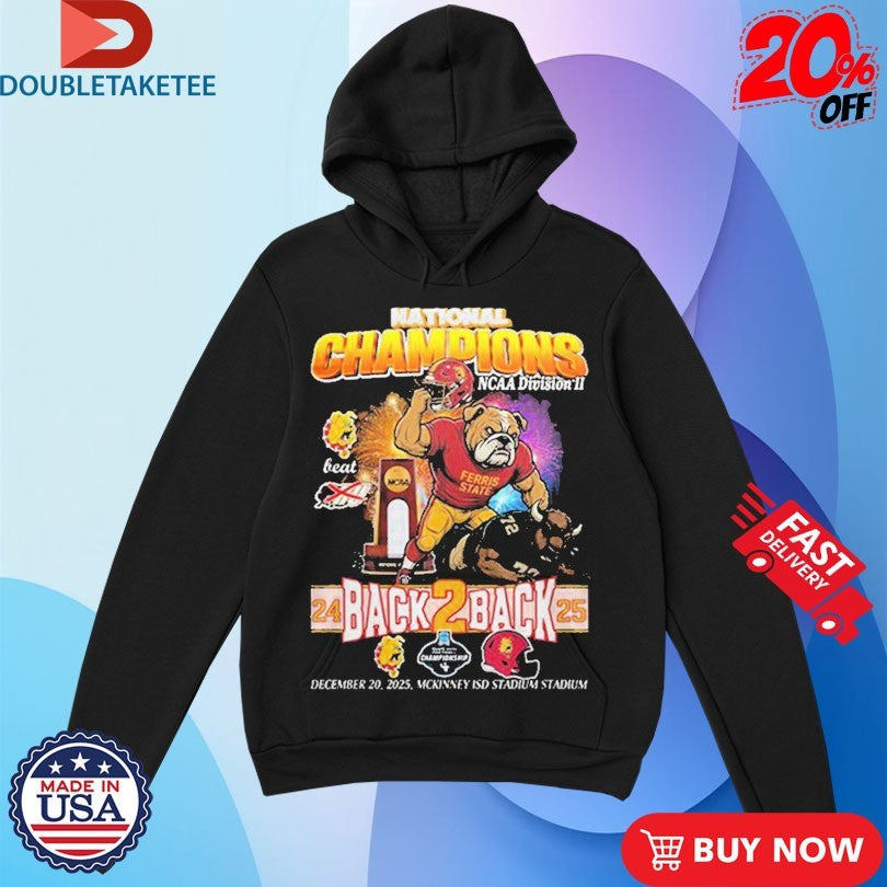 Official Ferris State Bulldogs NCAA Division II Back To Back National Champions 2025 Mascot Shirts
