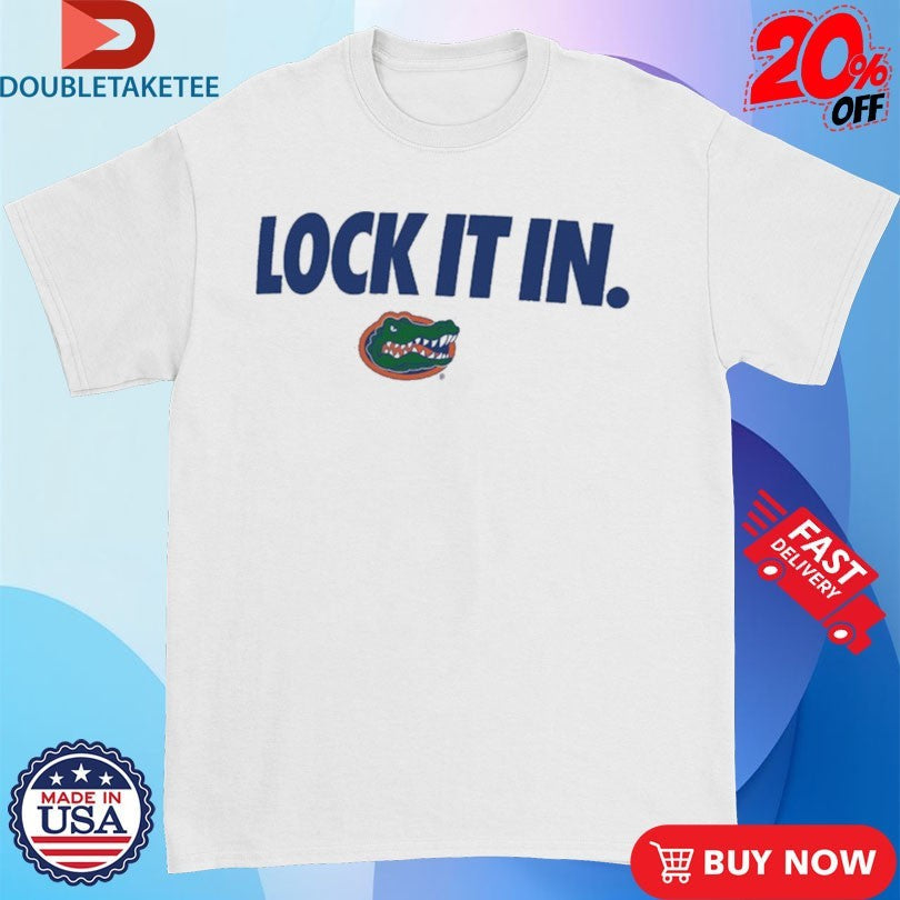 Official Florida Gators Lock It In Shirts Unisex , , , Long Sleeve Tee