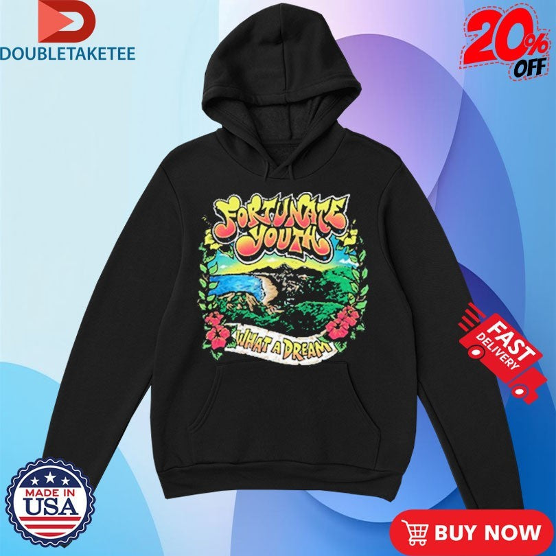 Official Fortunate Youth What A Dream Shirts Unisex , , , Long Sleeve Tee