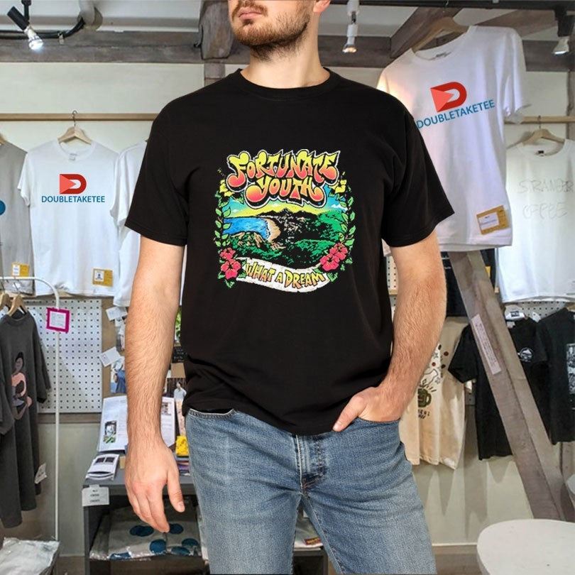 Official Fortunate Youth What A Dream Shirts Unisex , , , Long Sleeve Tee