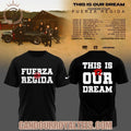 Fuerza Regida This Is Our Dream Stadium Tour 2026 Shirt