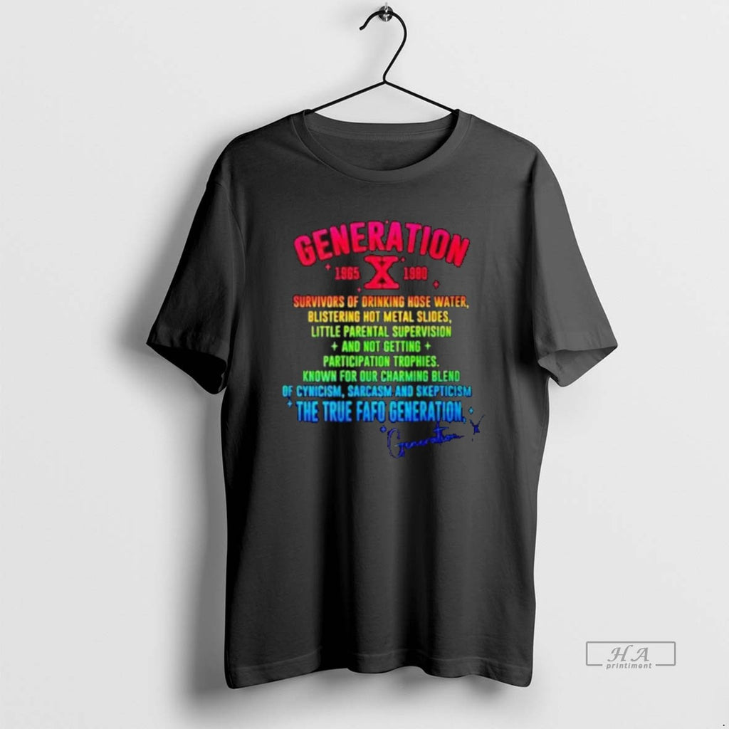 Official Gen X Generation X 70s 80s The True Fafo Generation Back