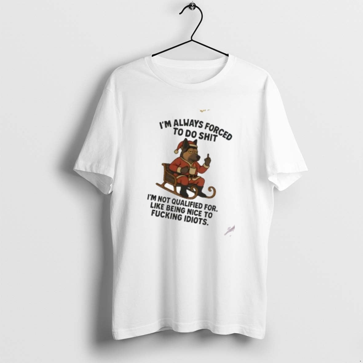 Official German Shepherd Im Always Forced Do Shit