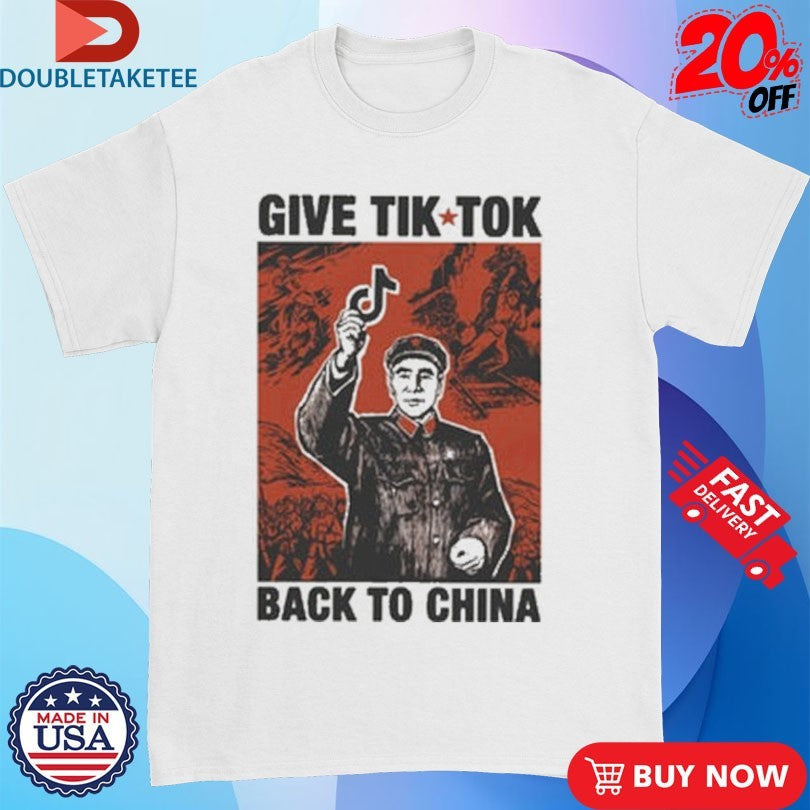 Official Give Tik Tok Tech Back To China Shirts Unisex , , , Long Sleeve Tee