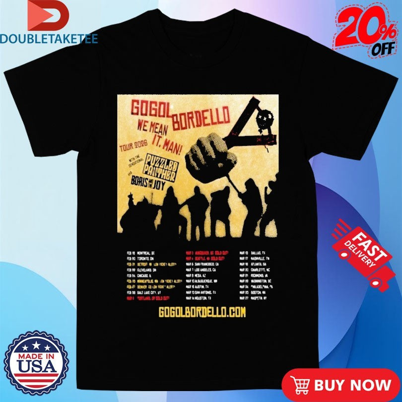 Official Gogol Bordello 2026 We Mean It. Man! Tour Shirts Unisex , , , Long Sleeve Tee