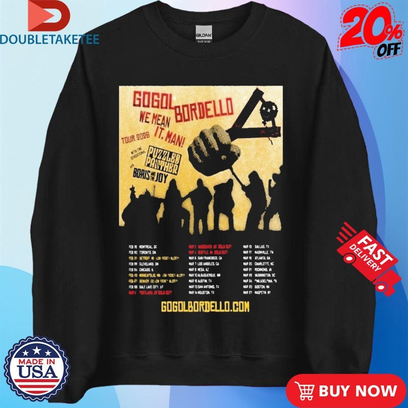 Official Gogol Bordello 2026 We Mean It. Man! Tour Shirts Unisex , , , Long Sleeve Tee
