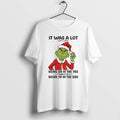 Official Grinch Santa Hat If You Think Im Crazy Now Just Wait Until You Piss