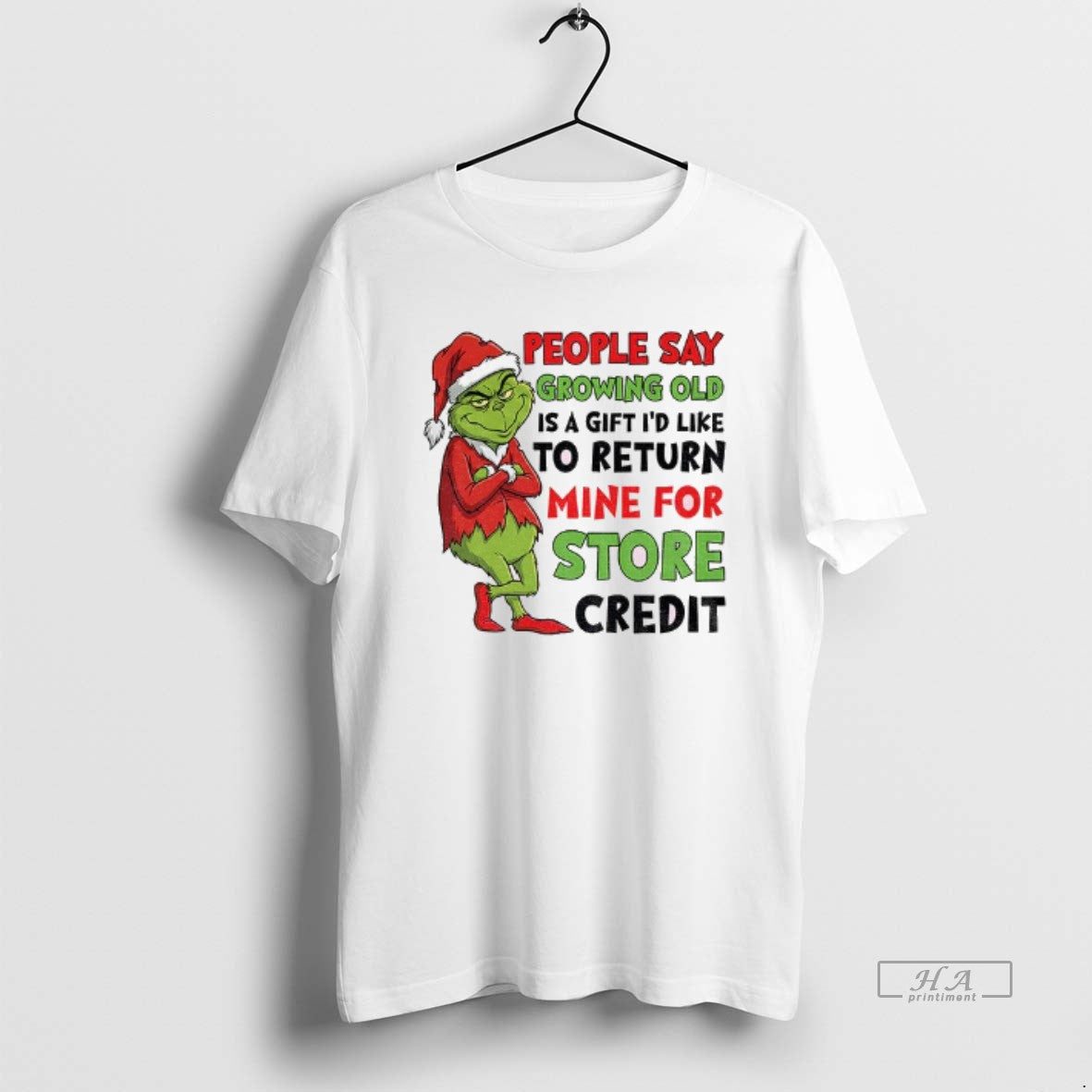 Official Grinch Santa People Say Growing Old Is Id Like Return Mine
