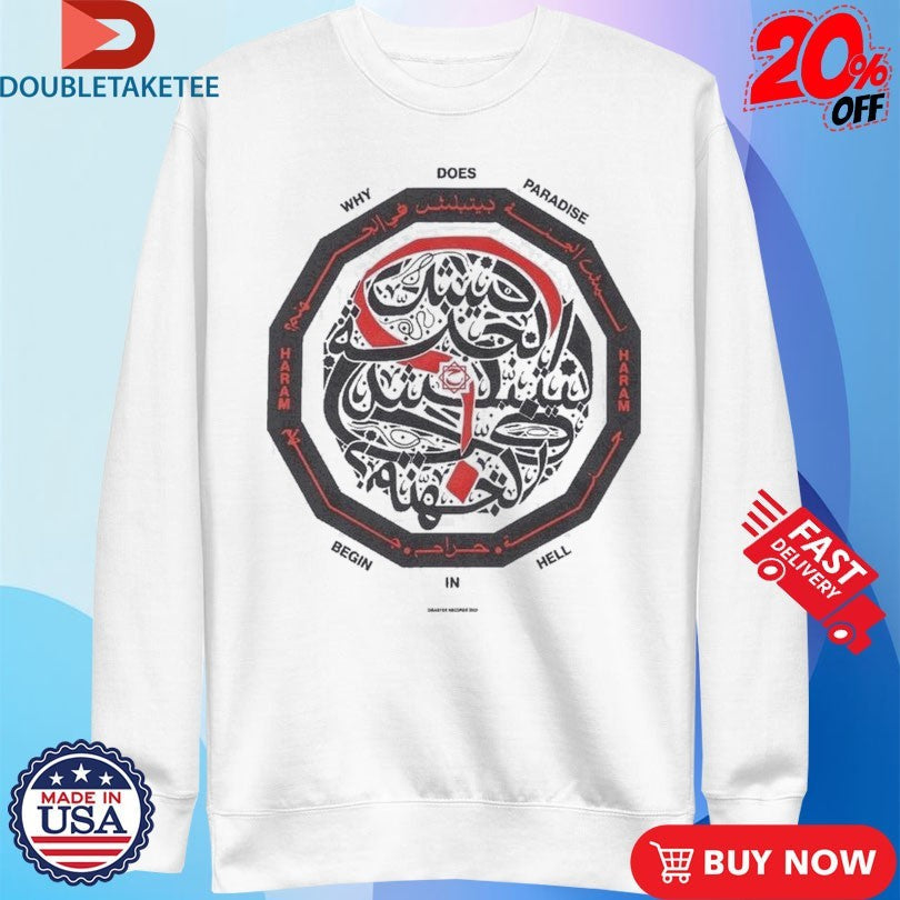 Official Haram Why Does Paradise Begin In Hell Crest Shirts Unisex , , , Long Sleeve Tee
