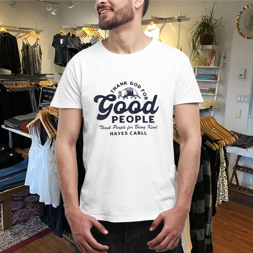 Official Hayes Carll Thank God For Good People Shirts Unisex , , , Long Sleeve Tee