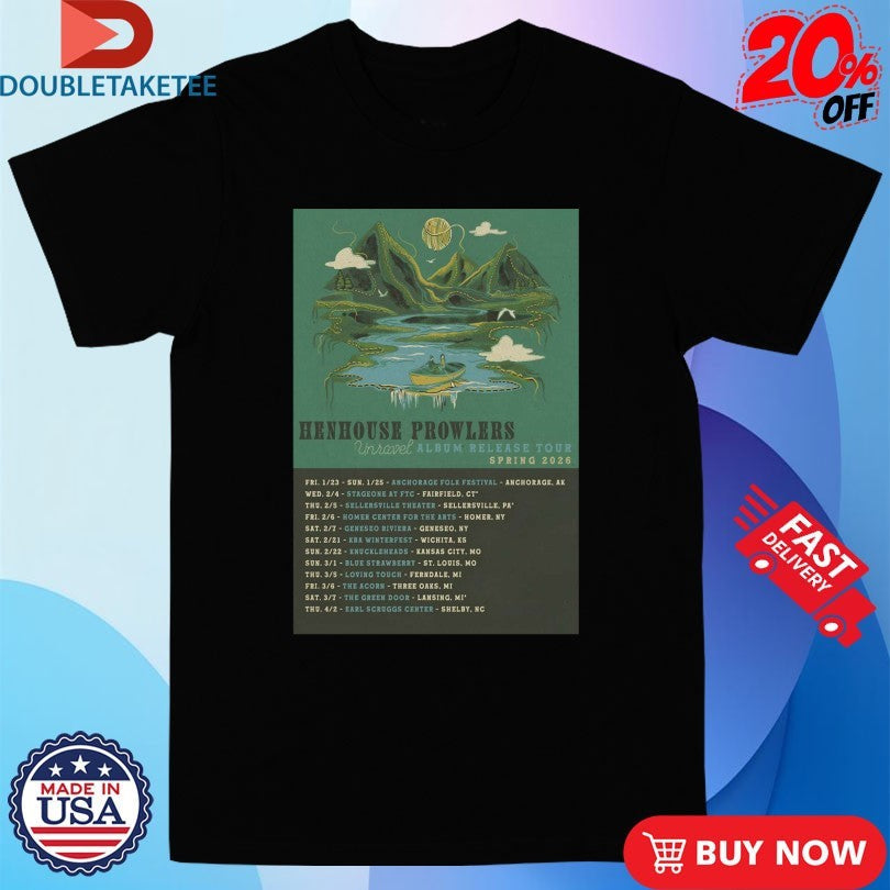 Official Henhouse Prowlers Spring 2026 Tour Dates Shirts Unisex , , , Long Sleeve Tee