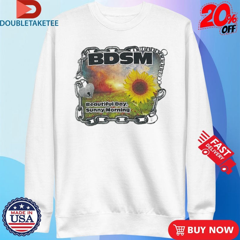 Official Henry Johnson BDSM Beautiful Day Sunny Morning Shirts Unisex , , , Long Sleeve Tee