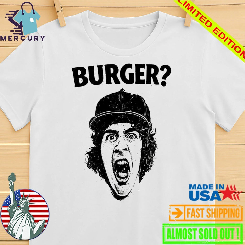 His Name Is Burger Meme Shirt